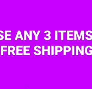 Purchase 3 or more items for free shipping